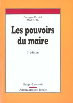 Pouvoirs du maire 3eme edition