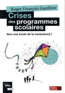 Crises des programmes scolaires - vers une école de la conscience !