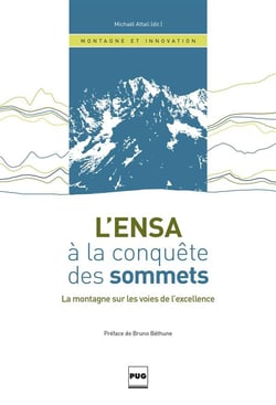 L'ENSA à la conquête des sommets - la montagne sur les voies de l'excellence