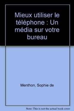 Mieux Utiliser Le Telephone