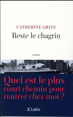Reste le chagrin