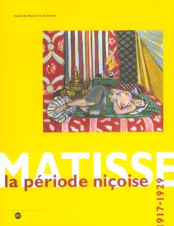 Matisse la periode nicoise 1917-1929 - musee des beaux-arts de nantes