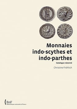 Monnaies indo-scythes et indo-parthes - catalogue raisonné