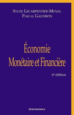 Économie monétaire et financière (6e édition)
