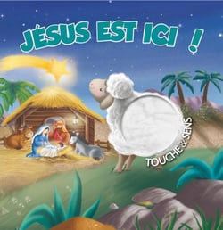 Touche & sens - Jésus est ici !