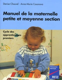 Manuel de la maternelle en petite et moyenne section