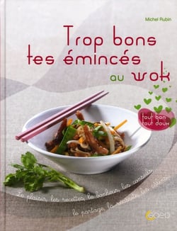 Trop bon tes emincés au wok