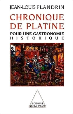 Chronique de platine - pour une gastronomie historique