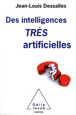 Des intelligences très artificielles