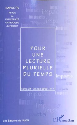 Pour une lecture plurielle du temps