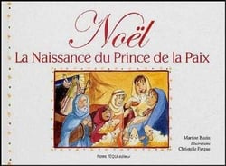 Noël - la naissance du prince de la paix