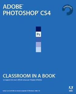 Adobe photoshop cs4 - classroom in a book