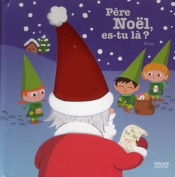Père Noël, es-tu là ?