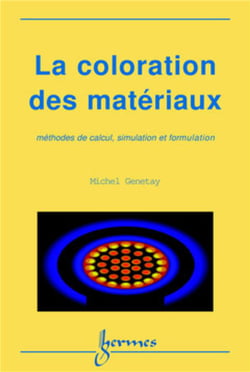 La coloration des matériaux: méthodes de calcul, simulation et formulation