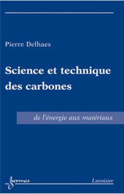 Science et technique des carbones : de l'énergie aux matériaux : De l'énergie aux matériaux
