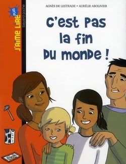 C'est pas la fin du monde !