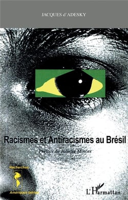 Racismes et antiracismes Brésil