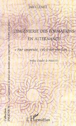 L'ingénierie des formations en alternance : "Pour comprendre, c'est-à-dire pour faire?"