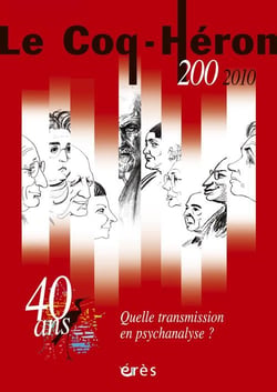 Revue le coq héron n.200 : quelle transmission en psychanalyse?