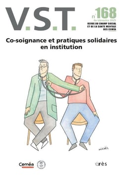 Revue VST n.168 : Co-soignance et pratiques solidaires en institution