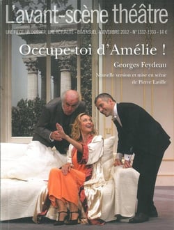 Revue L'Avant-scène théâtre n.1332 : t.1333 - occupe-toi d'Amélie