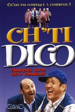 Ch'ti dico - dictionnaire français-ch'ti / ch'ti-français