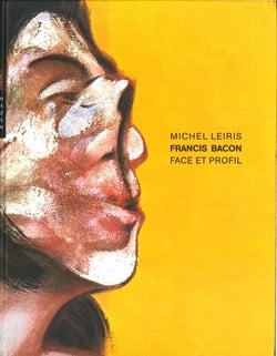 Francis Bacon - face et profil (édition 2015)
