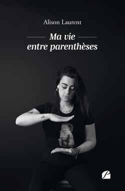 Ma vie entre parenthèses