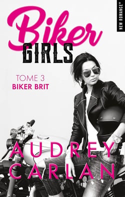 Biker girls Tome 3 : Biker Bit