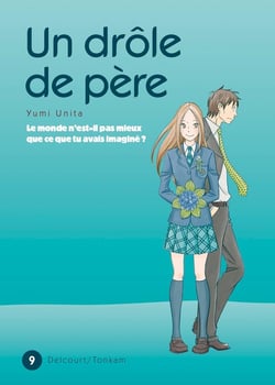 Un drôle de père Tome 9