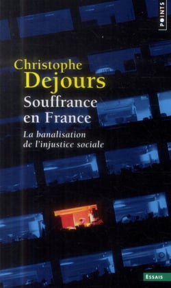 Souffrance en France - la banalisation de l'injustice sociale