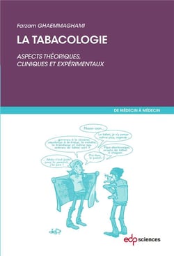 La tabacologie - aspects théoriques, cliniques et expérimentaux