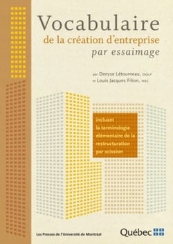 Vocabulaire de la creation d'entreprise par essaimage - incluant la terminologie elementaire de la r