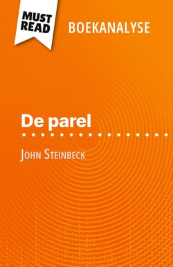 De parel van John Steinbeck (Boekanalyse) : Volledige analyse en gedetailleerde samenvatting van het werk