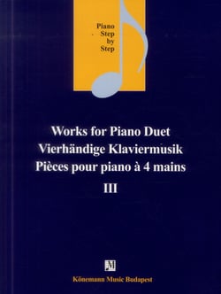 Works for piano duet - pièces pour piano à 4 mains III - piano step by step