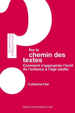 Sur le chemin des textes