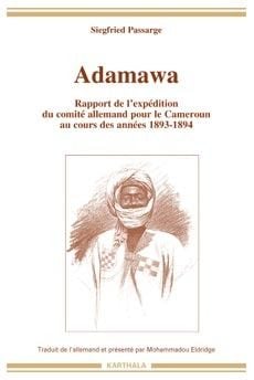Adamawa. Rapport de l'expédition du comité allemand pour le Cameroun au cours des années 1893-1894