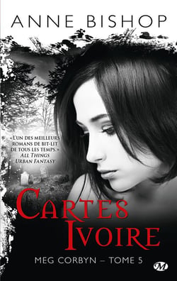 Meg Corbyn Tome 5 : cartes ivoire