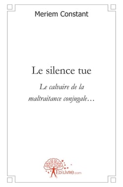 Le silence tue : Le calvaire de la maltraitance conjugale