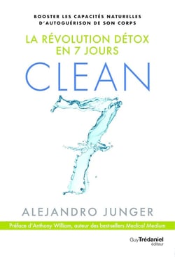Clean 7 - la révolution détox en 7 jours