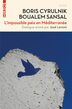 L'impossible paix en méditerranée - dialogue animé par José Lenzini