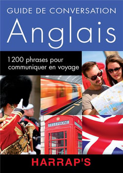 Anglais - guide de conversation