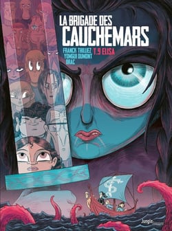 La Brigade des Cauchemars Tome 9 : Elisa