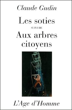 Les soties - aux arbres citoyens