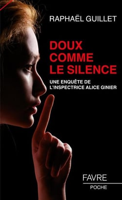 Doux comme le silence : Une enquête de l'inspectrice Alice Ginier