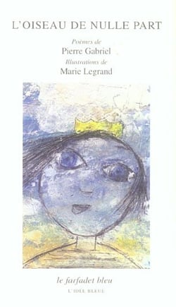 L'oiseau de nulle part