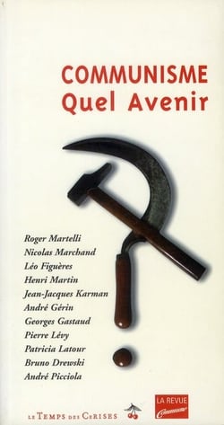 Communisme - quel avenir ?