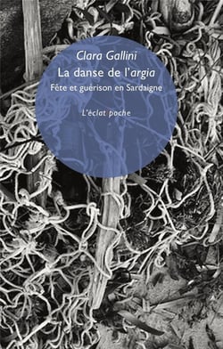 La danse de l'Argia : fête et guérison en Sardaigne