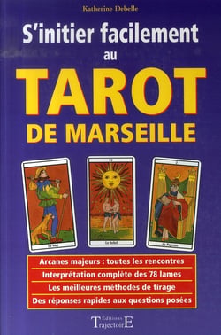 S'initier facilement au tarot de marseille