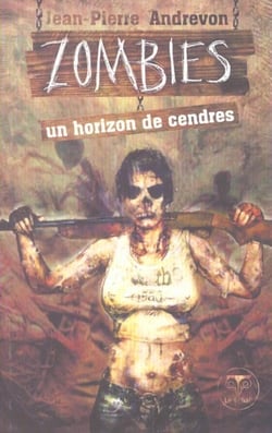 Zombies : Un horizon de cendres
